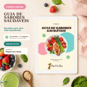 🥗 E-BOOK GUIA DE SABORES SAUDÁVEIS 🥗